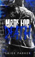Made for Death (Signed)